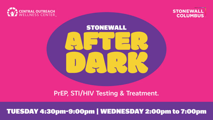 Stonewall Columbus After Dark: PrEP, STI/HIV Testing & Treatment Poster