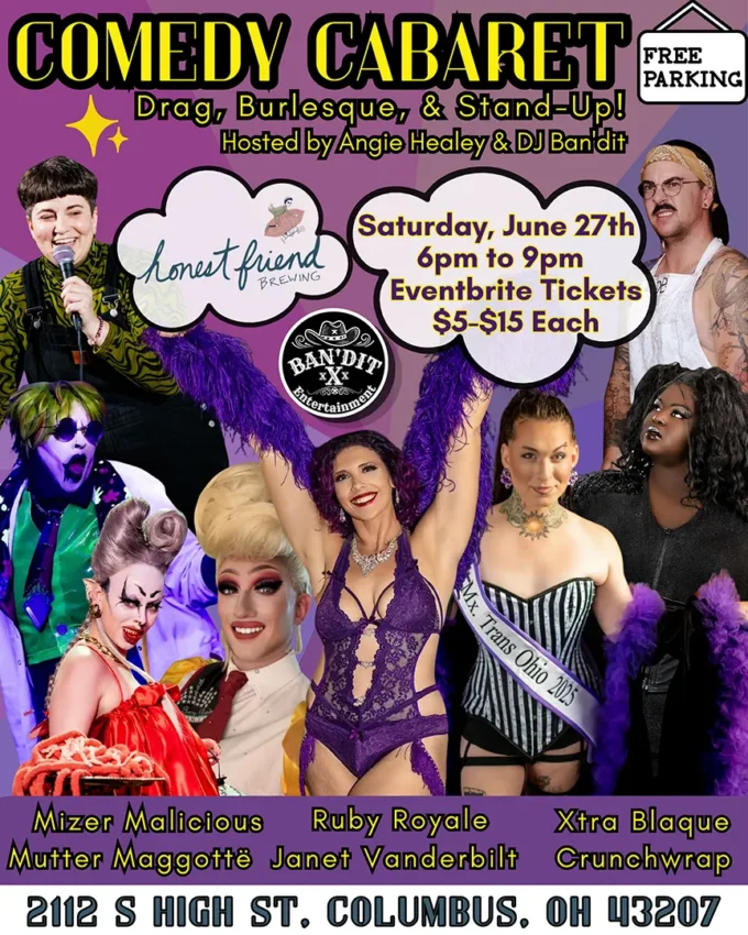 Honest Friend Brewing Comedy Cabaret: Stand Up! Drag! Burlesque! Event Poster