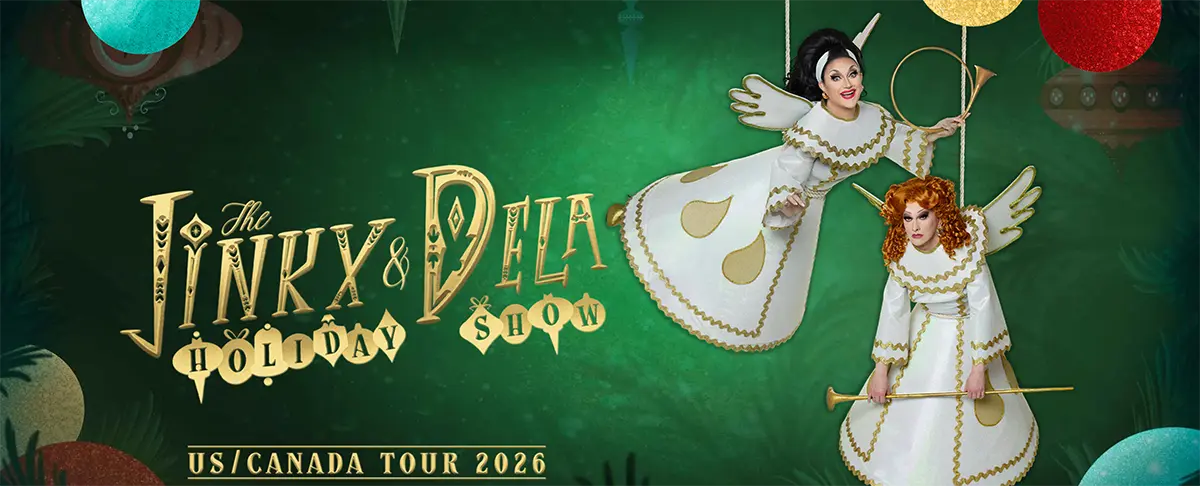 The Jinkx & DeLa Holiday Show